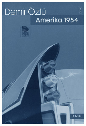 Amerika 1954 - Demir Özlü 