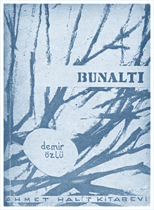 Bunaltı | Demir Özlü