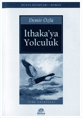 İthaka'ya Yolculuk - Demir Özlü 