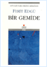 Bir Gemide | Ferit Edgü