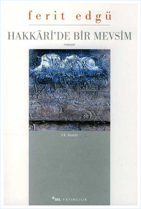 Hakkâri'de Bir Mevsim | Ferit Edgü