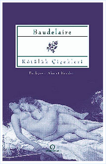 Kötülük Çiçekleri | Charles Baudelaire