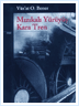 Mızıkalı Yürüyüş - Kara Tren | Vüs'at O. Bener