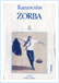 Zorba | Kazancakis